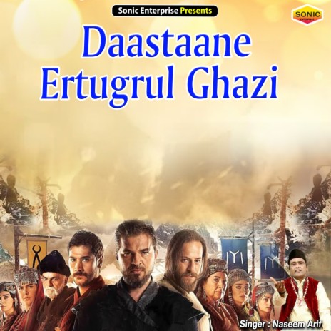 Daastaane Ertugrul Ghazi (Islamic) | Boomplay Music