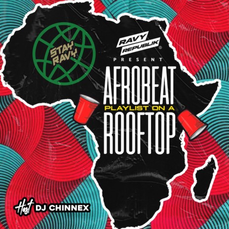 Afrobeat Playlist On A Rooftop (Pt. 2)