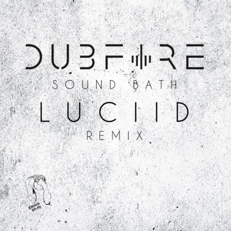 Sound Bath (Luciid Remix) | Boomplay Music