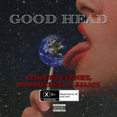 Good Head ft. SynSmiley & JJamz