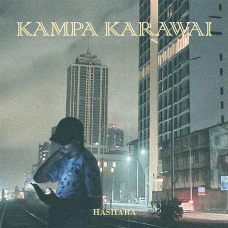 Kampa Karawai | Boomplay Music