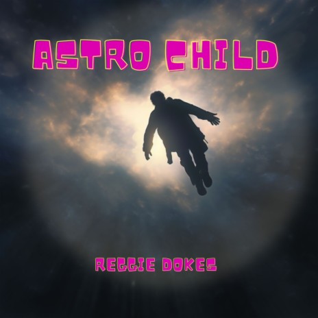 Astro Child | Boomplay Music