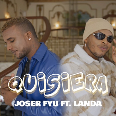 Quisiera ft. Landa La Sensación | Boomplay Music