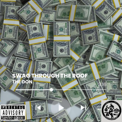 Swag Through The Roof | Boomplay Music