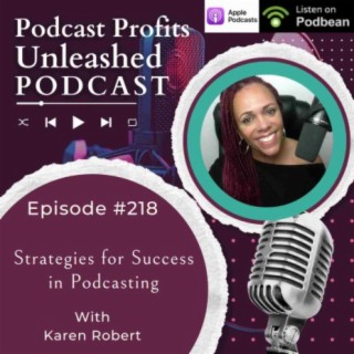 Strategies for Success In Podcasting