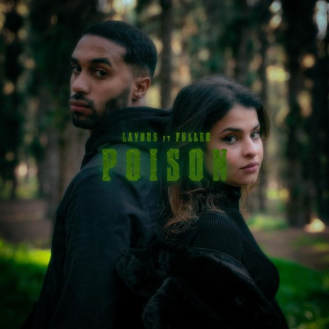 Poison ft. Mehdi Fuller