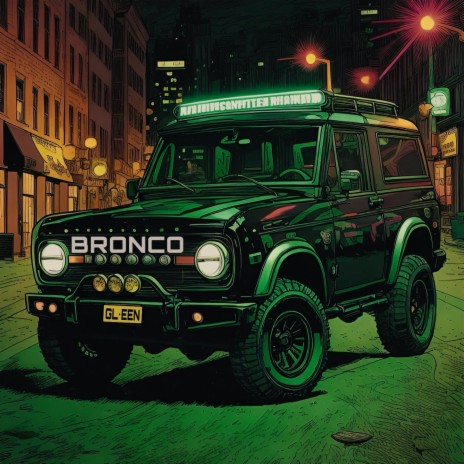 BRONCO | Boomplay Music