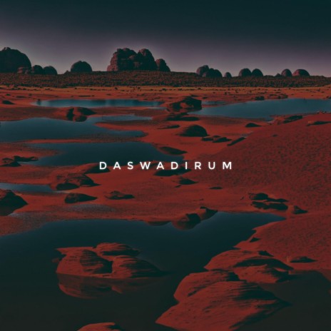 Daswadirum | Boomplay Music