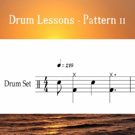 Drum Lessons - Pattern 11 (Loop 210) | Boomplay Music