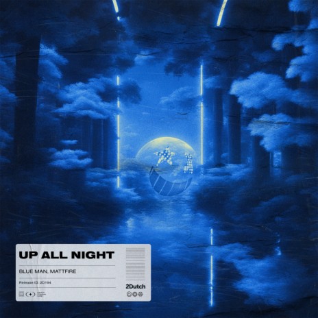 Up All Night ft. Mattfire | Boomplay Music