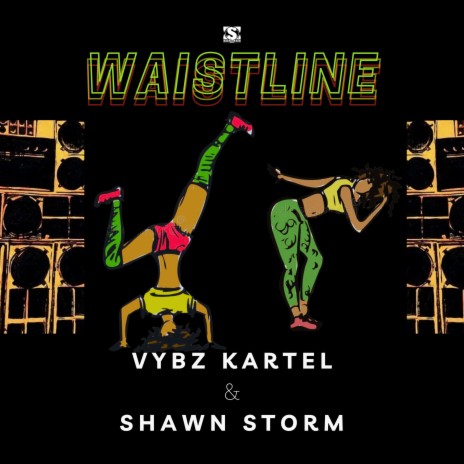 Waistline ft. Shawn Storm & Dj Karim | Boomplay Music