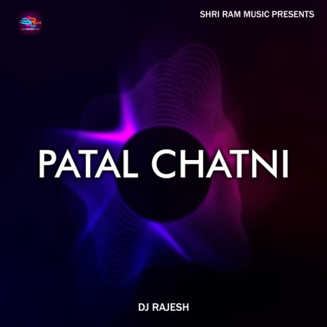 Patal Chatni | Boomplay Music