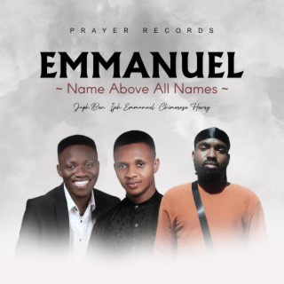 Name Above All Name Emmanuel