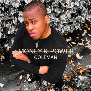 Money and Power lyrics | Boomplay Music