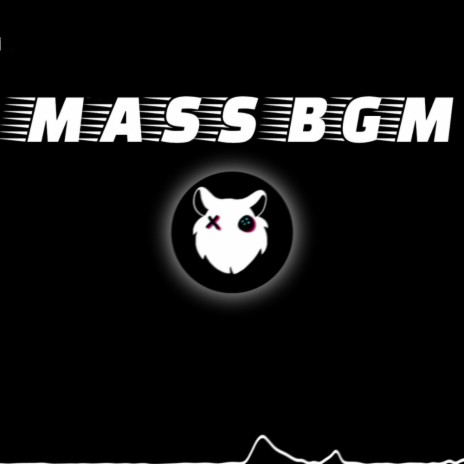 Mass BGM