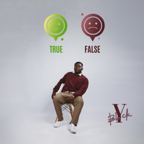 True or False | Boomplay Music