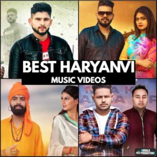 Best Haryanvi Music Videos