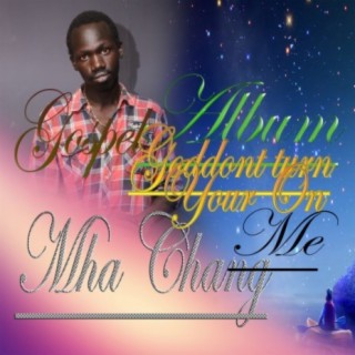 Download Mha Chang album songs My God Boomplay Music