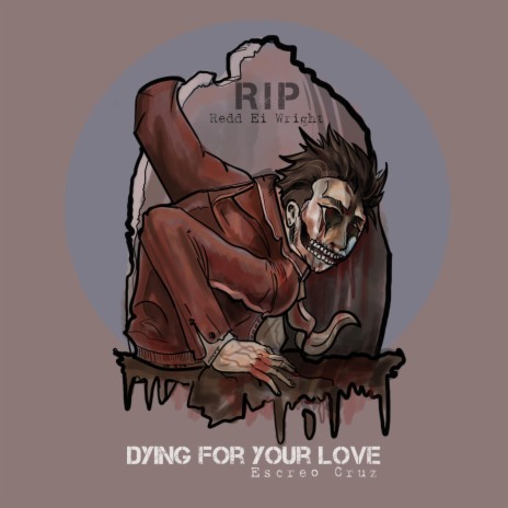 Dying for your Love | Boomplay Music