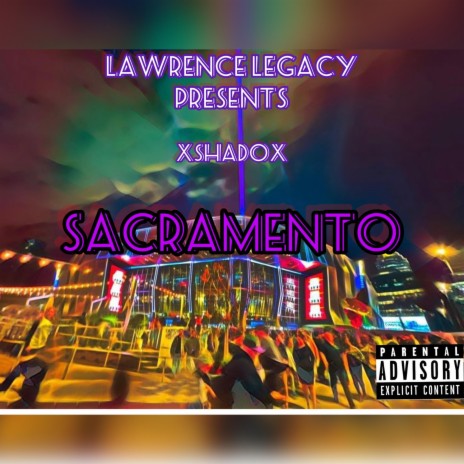 Sacramento | Boomplay Music