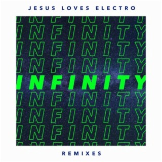 Infinity: Remixes
