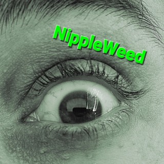 NippleWeed