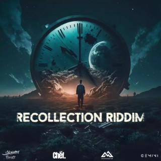 Recollection Riddim