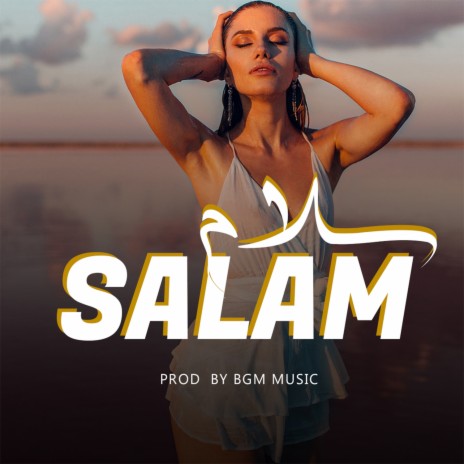 Salam | Boomplay Music