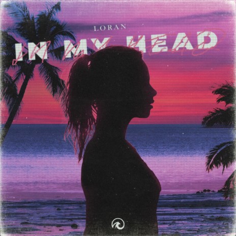 In My Head | Boomplay Music