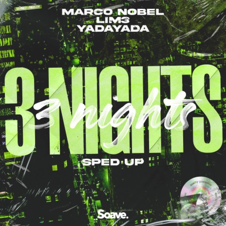 3 Nights - Sped Up ft. LIM3 & YADAYADA | Boomplay Music