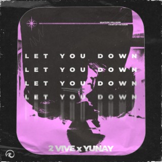 Let You Down