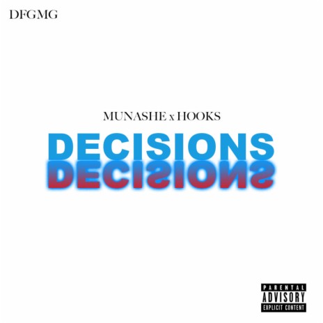 Decisions (feat. Hooks) | Boomplay Music