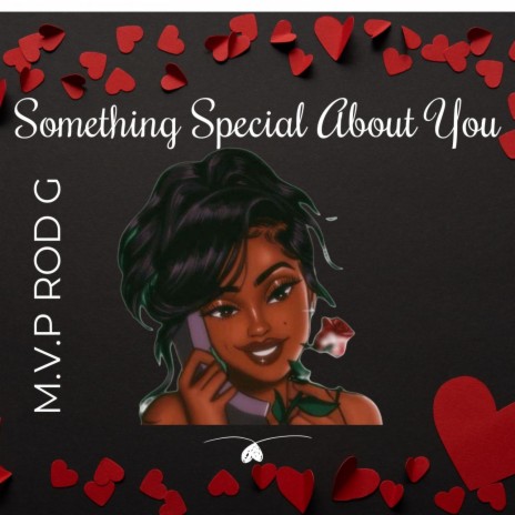 SOMETHING SPECIAL ABOUT YOU | Boomplay Music
