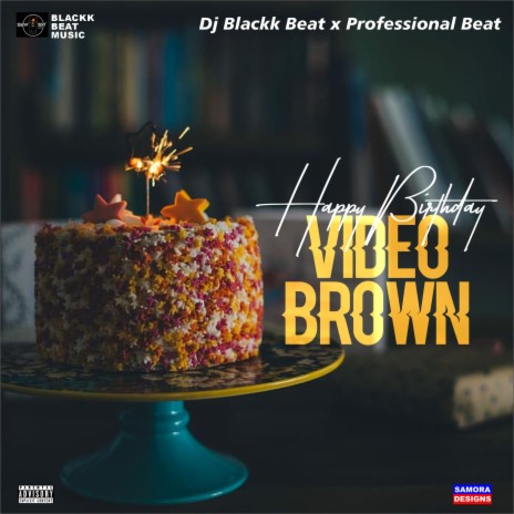 Happy Birthday Video Brown
