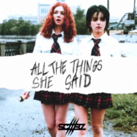All The Things She Said | Boomplay Music