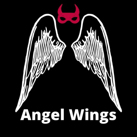 Angel Wings | Boomplay Music