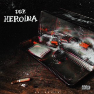 Heroína (feat. Ddk)