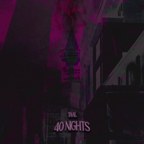 40 Nights | Boomplay Music
