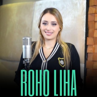 Roho Liha