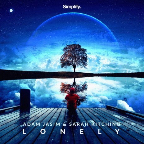 Lonely ft. Sarah Kitching | Boomplay Music