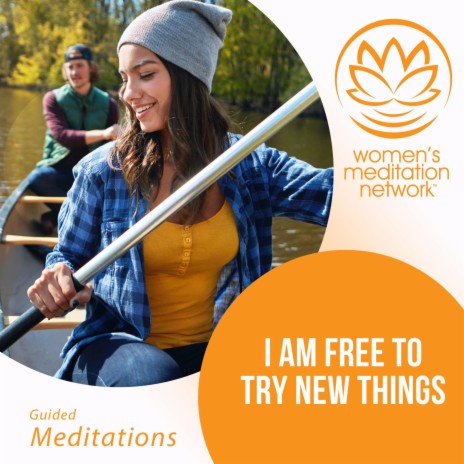 Affirmation: I Am Free to Try New Things | Boomplay Music