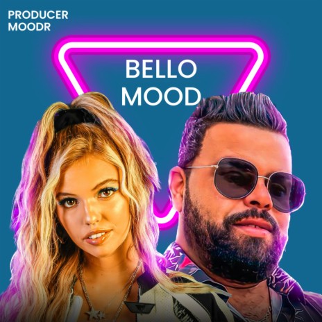 Bello Mood | Boomplay Music