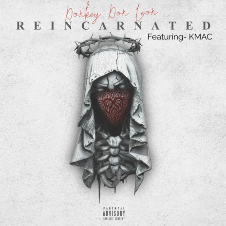 Reincarnated ft. K Mac | Boomplay Music