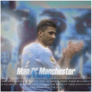 Nova || Man of Manchester || نوفا