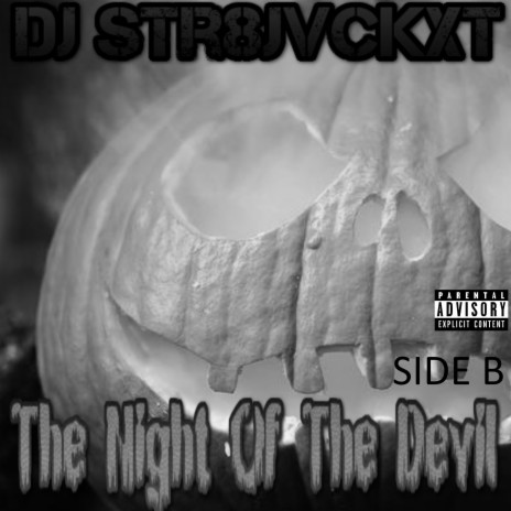 The Night Of The Devil (Side B)