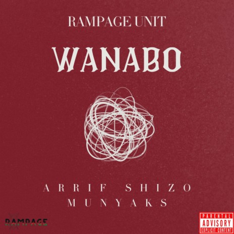 Wanabo ft. Arrif Shizo & Munyaks | Boomplay Music