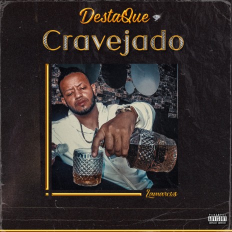 Cravejado ft. HeyJoca | Boomplay Music