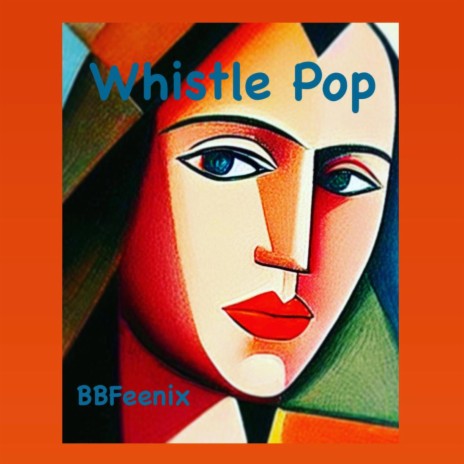 Whistle Pop | Boomplay Music