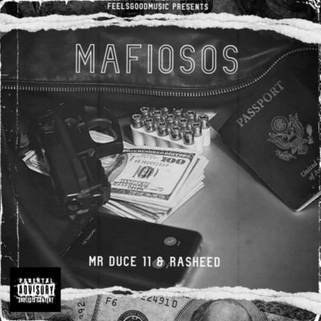 Mafiosos ft. Rasheed | Boomplay Music