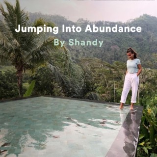 Jumping Into Abundance Meditation